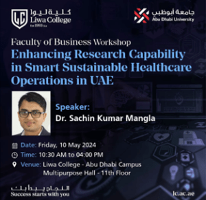 Upcoming workshop titled "Enhancing Research Capability in Smart Sustainable Healthcare Operations in UAE